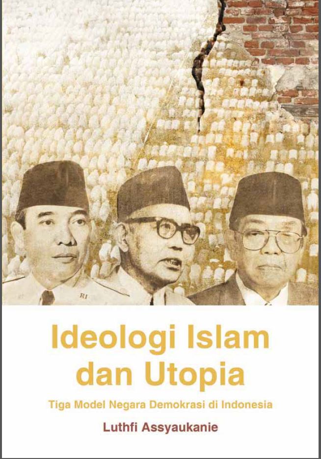 Ideologi Islam Dan Utopia
